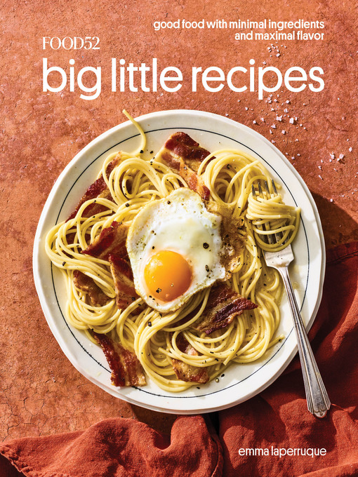 Cover of Food52 Big Little Recipes